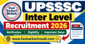 Read more about the article UPSSSC Inter Level Recruitment 2026 – Apply Online for 1784 Posts